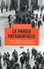 La parole présidentielle - de la geste gaullienne à la frénésie médiatique