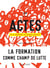 Actes de la recherche en sciences sociales n.248 : formations et militantismes