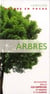 Arbres - Nouvelle présentation