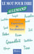 Le mot pour le dire, exercices de vocabulaire allemand