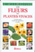 Les fleurs et plantes vivaces