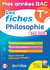 Mes années bac : Les fiches philosophie - terminale (édition 2023)