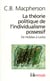 La Théorie politique de l'individualisme possessif