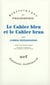 Le Cahier bleu et le Cahier brun