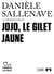Jojo, le gilet jaune