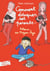 Comment éduquer ses parents... Tome 4 : retour au Moyen Age