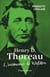 Henry D. Thoreau : L'insoumis de Walden.