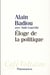 Éloge de la politique