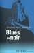 Blues en noir