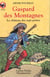 Gaspard des montagnes  t1 - le chateau des sept portes - - aventure, senior des 11/12 ans