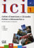 Ici : Niveau 1 - A1 - Cahier d'exercices + CD audio - Fichier "Découvertes" (à mettre dans un classeur)