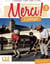 METHODE MERCI Tome 3 : FLE : collège : niveau CECR A1 (édition 2020)