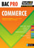 Réflexe Tome 17 : bac pro commerce - toutes les matières (édition 2014)