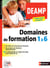 Domaines de formation 1 à 6 - DEAMP - préparation complète (édition 2016)