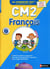 Je comprends tout ! Français CM2 10-11 ans