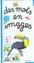 Des mots en images