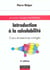 Introduction a la calculabilite - cours et exercices corriges - 2e edition