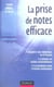 La prise de notes efficace