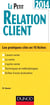 Le petit relation client (édition 2014)
