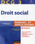 Dcg 3 - droit social - manuel et applications, corrigés inclus (édition 2015/2016)