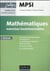 Mathématiques Exercices incontournables MPSI - 4e éd.