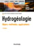 Hydrogéologie - objets, méthodes, applications (5e édition)