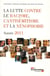 La lutte contre le racisme et la xénophobie - année 2011