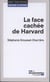 La face cachée de Harvard (2e édition)