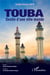 Touba : destin d'une ville monde