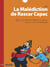 La malédiction de Rascar Capac Tome 2 - les secrets du temple du soleil