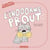 L'énooorme prout