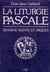 La Liturgie pascale