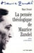 La Pensée théologique de Maurice Zundel