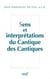 Sens et interprétations du Cantique des Cantiques