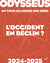 Odysseus Tome 2 : Un tour du monde des idées - L'Occident en déclin ? (édition 2024/2025)