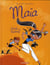 Maïa Tome 1 - la boite de Pandore