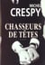 Chasseurs de tetes roman