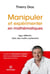 Manipuler et expérimenter en mathématiques (Nouvelle édition 2017)