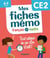Mon mémo : mes fiches français et maths CE2 - tout retenir en un clin d'oeil