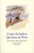 Contes des Indiens Quechuas du Pérou