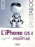 L'iPhone OS 4 maîtrisé