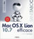 Mac os x lion 10.7 efficace