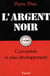 L'Argent noir