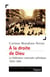 A la droite de Dieu