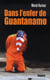 Dans l'enfer de guantanamo