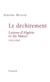 Le Déchirement. Lettres d'Algérie et du Maroc 1953-1958