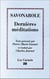 Dernieres meditations