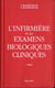 L'infirmiere et les examens biologiques