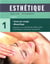 Esthétique Tome 1 : Soins du visage - Maquillage (4e édition)