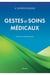 Gestes et soins médicaux